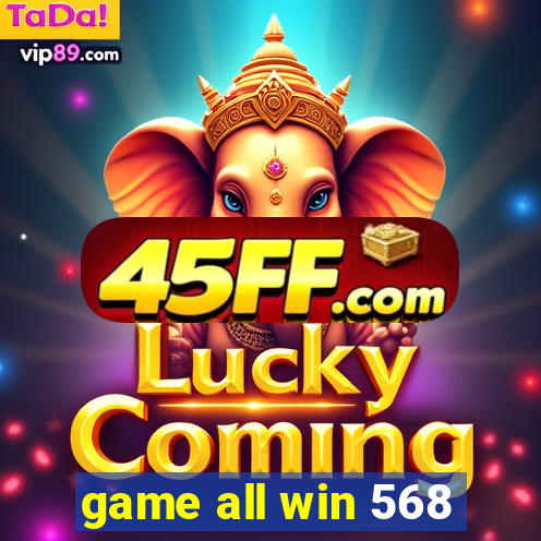 game all win 568